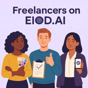 Three diverse freelancers smiling and holding tools representing creativity, organization, and communication, beneath a heading that says 'Freelancers on EIOD.AI.